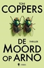 Afbeelding van Liese Meerhout De moord op Arno