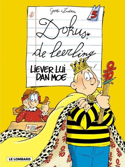 Afbeelding van Dokus de leerling Liever lui dan moe