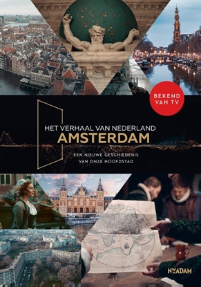 Afbeeldingen van Het verhaal van Nederland - Amsterdam
