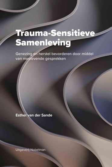 Afbeelding van Trauma-Sensitieve Samenleving