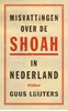 Afbeelding van Misvattingen over de Shoah in Nederland