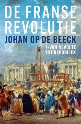 Afbeeldingen van De Franse Revolutie I