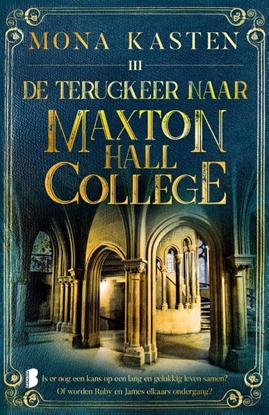 Afbeeldingen van Maxton Hall De terugkeer naar Maxton Hall College