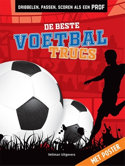 Afbeelding van De beste voetbaltrucs