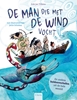 Afbeelding van De man die met de wind vocht