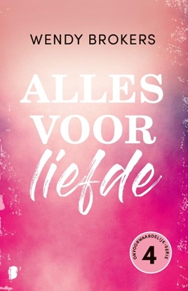 Afbeeldingen van Onvoorwaardelijk Alles voor liefde