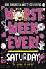 Afbeelding van Worst Week Ever! Worst Week Ever! Saturday