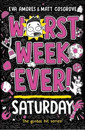 Afbeeldingen van Worst Week Ever! Worst Week Ever! Saturday