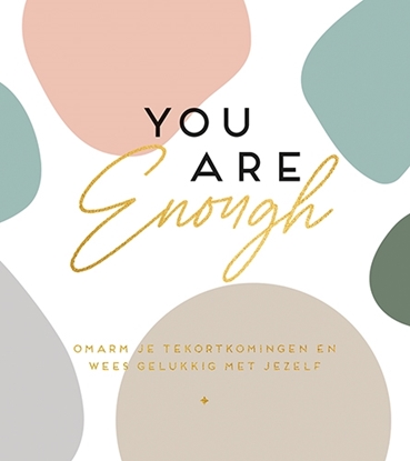 Afbeeldingen van You are enough