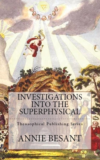 Afbeelding van Investigations Into the Superphysical