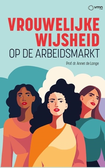 Afbeelding van Vrouwelijke wijsheid op de arbeidsmarkt