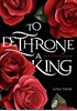 Afbeelding van To Dethrone a King