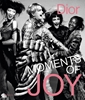 Afbeelding van Dior: Moments of Joy