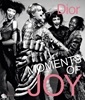 Afbeelding van Dior: Moments of Joy
