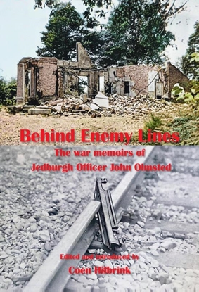 Afbeeldingen van Behind Enemy Lines.The war memoirs of Jedburgh Officer John Olmsted.