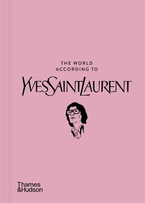 Afbeeldingen van The World According To The World According to Yves Saint Laurent