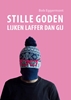 Afbeelding van Stille goden lijken laffer dan gij