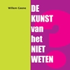 Afbeelding van De Kunst van het Niet Weten
