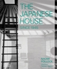 Afbeelding van The Japanese House Since 1945