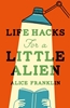 Afbeelding van Riverrun Life Hacks For a Little Alien