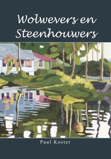 Afbeelding van Wolwevers en Steenhouwers