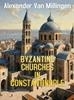 Afbeelding van Byzantine Churches in Constantinople