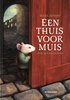Afbeelding van Een thuis voor Muis