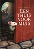 Afbeelding van Een thuis voor Muis