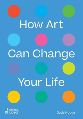 Afbeeldingen van How Art Can Change Your Life