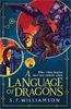 Afbeelding van A Language of Dragons