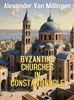 Afbeelding van Byzantine Churches in Constantinople