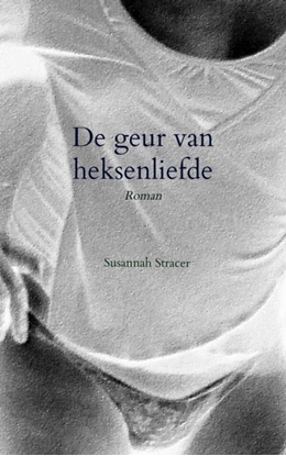 Afbeeldingen van De geur van heksenliefde