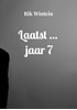 Afbeelding van Laatst ... jaar 7