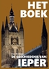 Afbeelding van De grote kroniek van Ieper Het Boek