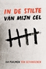 Afbeelding van In de stilte van mijn cel