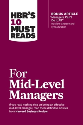 Afbeeldingen van HBR's 10 Must Reads HBR's 10 Must Reads for Mid-Level Managers