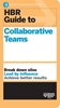 Afbeelding van HBR Guide HBR Guide to Collaborative Teams (HBR Guide Series)