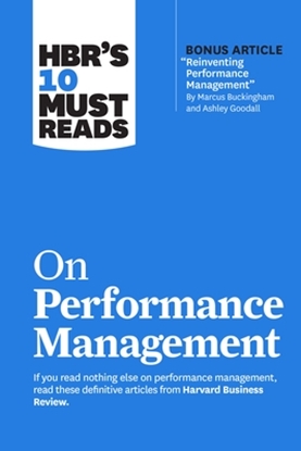 Afbeeldingen van HBR's 10 Must Reads HBR's 10 Must Reads on Performance Management