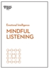 Afbeelding van HBR Emotional Intelligence Series Mindful Listening (HBR Emotional Intelligence Series)