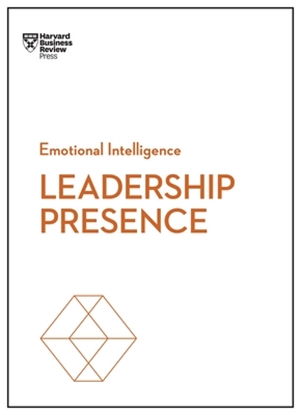 Afbeeldingen van HBR Emotional Intelligence Series Leadership Presence (HBR Emotional Intelligence Series)