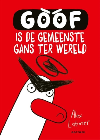 Afbeelding van Goof Goof is de gemeenste gans ter wereld