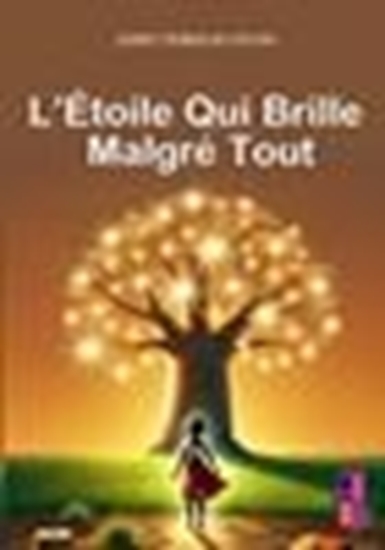 Afbeelding van L’étoile qui brille malgré tout