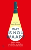 Afbeelding van Wat is nou waar?