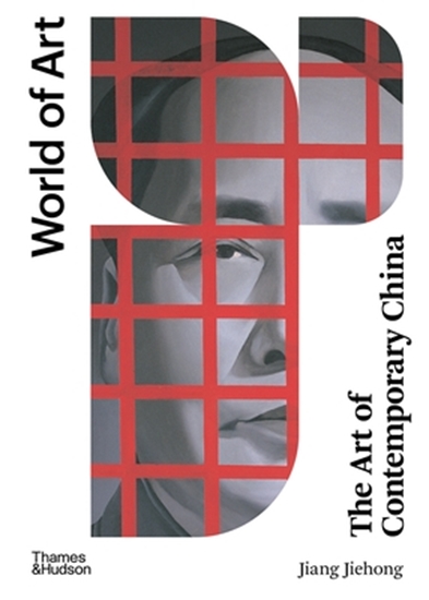 Afbeelding van World of Art The Art of Contemporary China