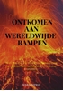 Afbeelding van Ontkomen aan wereldwijde rampen.