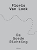 Afbeelding van Floris Van Look. De goede richting