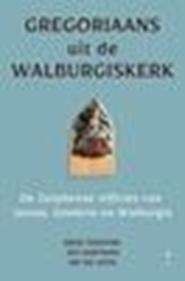 Afbeelding van Gregoriaans uit de Walburgiskerk