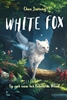 Afbeelding van White Fox Op zoek naar het Betoverde Woud
