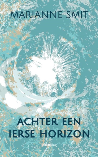 Afbeelding van Achter een Ierse horizon
