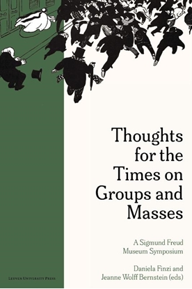 Afbeeldingen van Figures of the Unconscious Thoughts for the Times on Groups and Masses